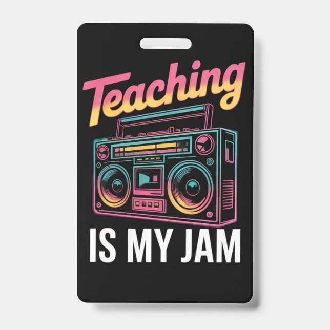 Badge Retour à l'école Rétro Enseigner est mon truc 80s  (Avant)