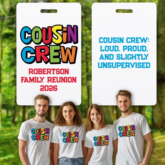 Badge Réunion de famille de la joyeuse bande de cousins  (Funny Family Reunion Badges - Cousin Crew. Show off your cousin status. Get togethers, parties)