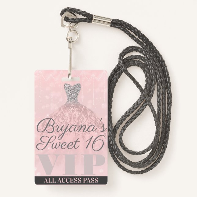 Badge Robe étincelante rose argent Sweet 16 VIP Pass (Devant avec lanière)