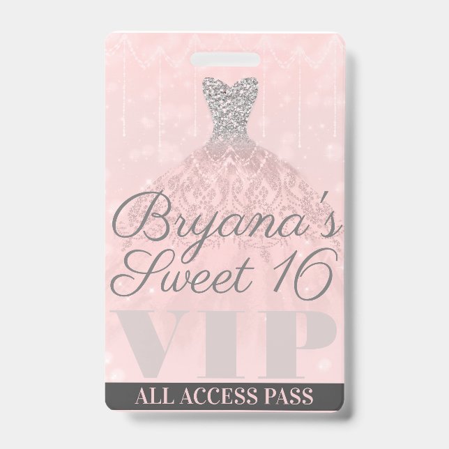 Badge Robe Pailletée Argent Rose Passage VIP Sweet 16 (Avant)