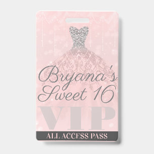 Badge Robe Pailletée Argent Rose Sweet 16 Pass VIP