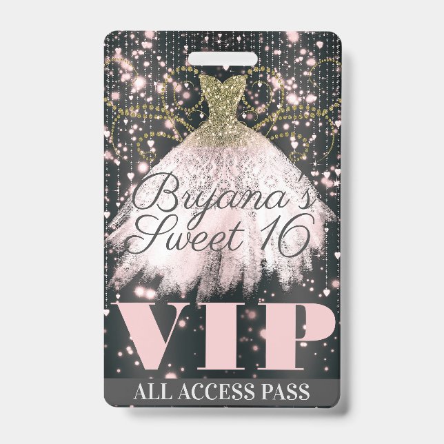 Badge Robe Pailletée Or Gris Rose Sweet 16 VIP Pass (Avant)