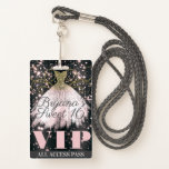 Badge Robe rose Gris Or Étincelle Douce 16 VIP Pass<br><div class="desc">Personnaliser pour tout événement.</div>