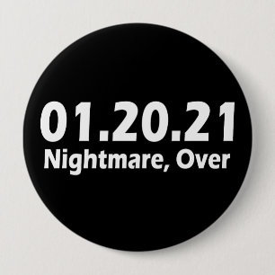 Badge Rond 10 Cm 01.20.21 Cauchemar, Plus