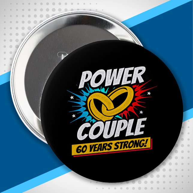 Badge Rond 10 Cm 60th Anniversary Married Couples 60 Years Strong (Créateur téléchargé)