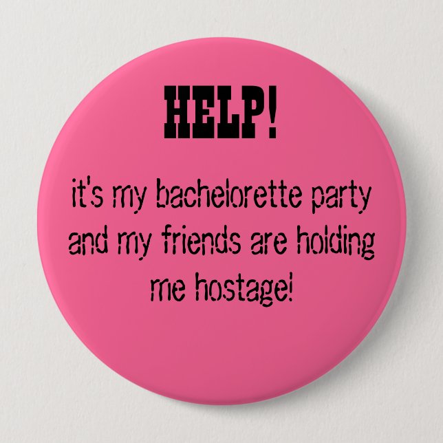 Badge Rond 10 Cm AIDE ! c'est ma partie de bachelorette… (Devant)