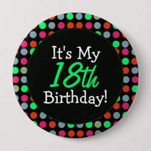 Badge Rond 10 Cm Ajoutez votre âge, il est mon anniversaire, pois