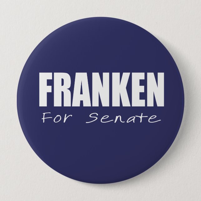 Badge Rond 10 Cm AL FRANKEN Élections (Devant)