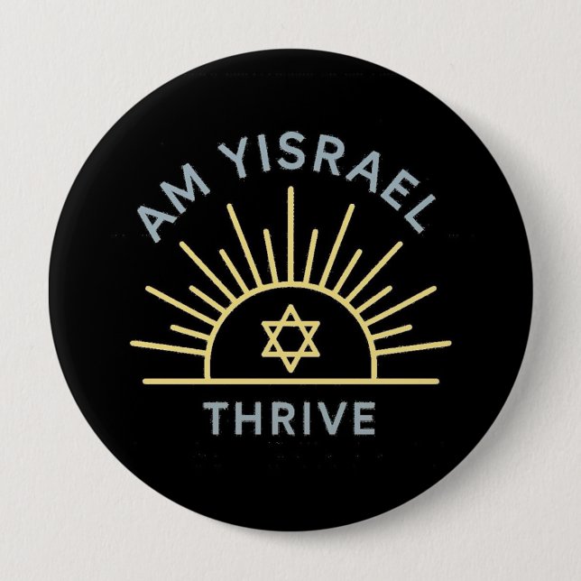 Badge Rond 10 Cm Am Yisrael Thrive Pin (Devant)