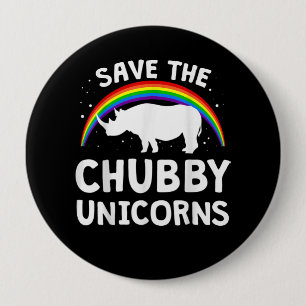 Badge Rond 10 Cm Amusant Enregistrer Chubby Unicorns Rhino Lover Ca