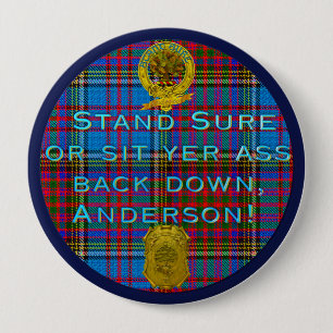 Badge Rond 10 Cm Anderson Clan Motto Fun 1