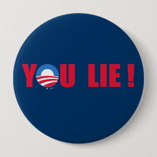Badge Rond 10 Cm Anti-Obama - vous mensonge