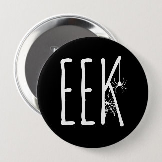 Badge Rond 10 Cm Araignée EEK et toile d'araignée Halloween Blanc s