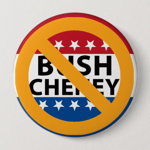 BADGE ROND 10 CM AUCUN BUSH CHENEY