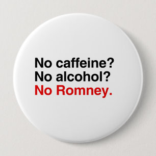 Badge Rond 10 Cm Aucune caféine aucun alcool aucun Romney.png