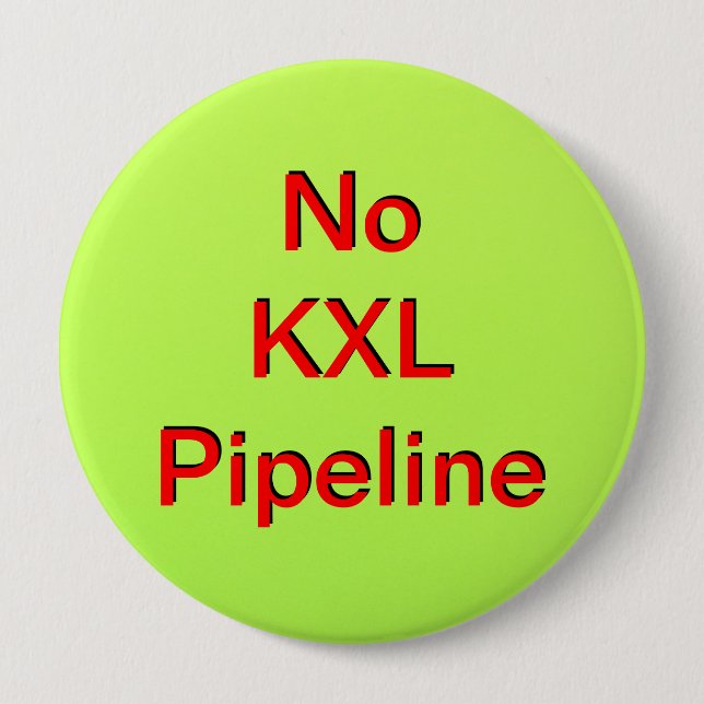 Badge Rond 10 Cm Aucune canalisation de KXL (Devant)