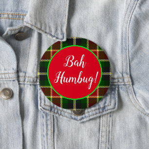 Badge Rond 10 Cm Bah Humbug Funny Christmas Plaid