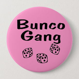Badge Rond 10 Cm Bande de Bunco