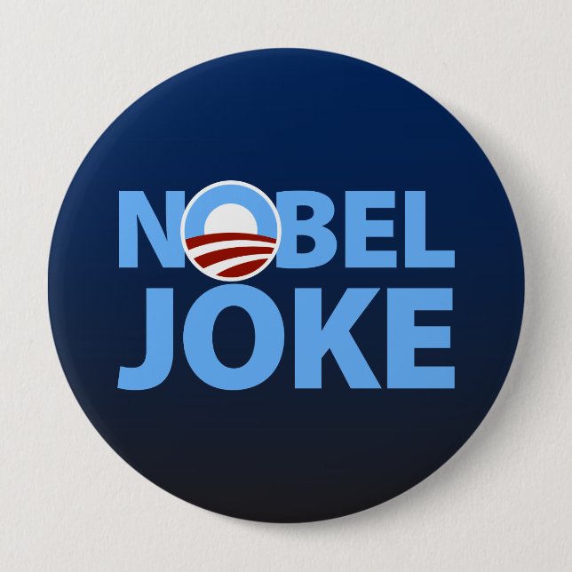 Badge Rond 10 Cm Barack Obama : Plaisanterie Nobel (Devant)