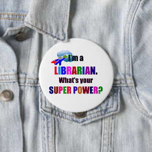 Badge Rond 10 Cm Bibliothécaire Superhero, audacieux design coloré,