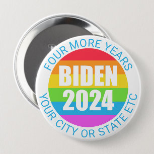 Badge Rond 10 Cm Biden 2024 Rainbow Colors 4 ans de plus Campagne