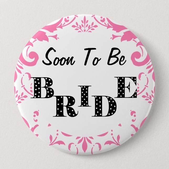 Badge Rond 10 Cm Bientôt le Bachelorette Party de mariées - PInk (Devant)