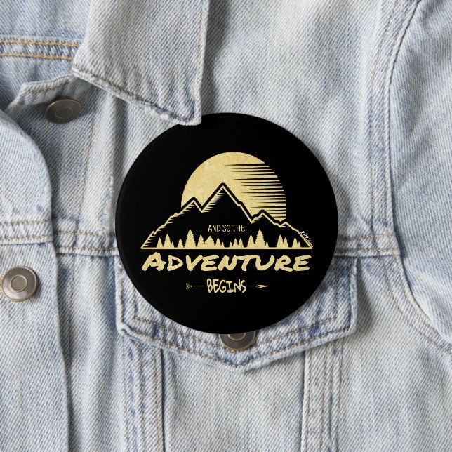 Badge Rond 10 Cm Bouton Aventure - Début (En situation)