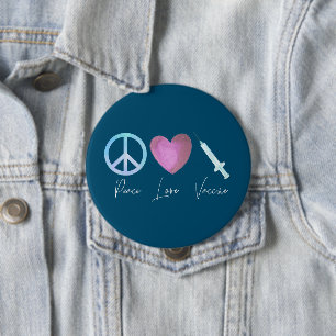Badge Rond 10 Cm Bouton Covid Coronavirus Peace Love Vaccine 2021