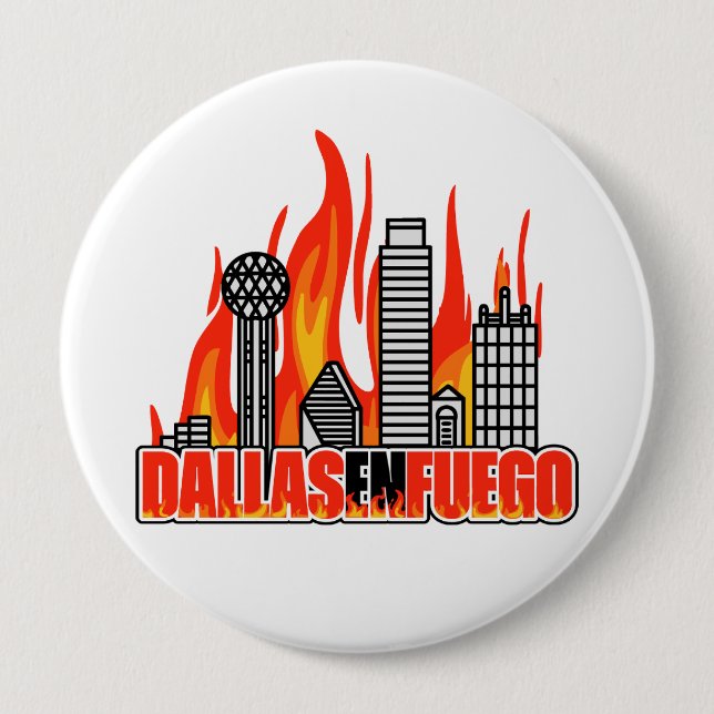 Badge Rond 10 Cm Bouton Dallas En Fuego (Devant)