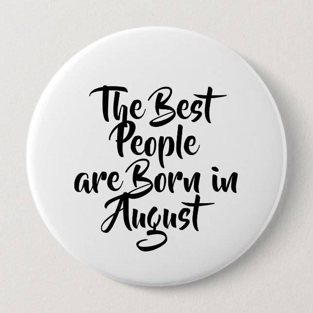 Badge Rond 10 Cm Bouton d'anniversaire de "août" (Devant)