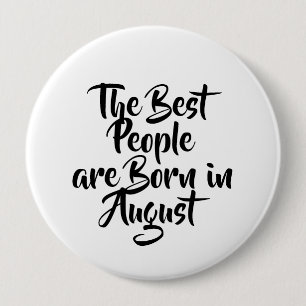 Badge Rond 10 Cm Bouton d'anniversaire de "août"