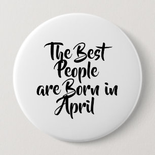 Badge Rond 10 Cm Bouton d'anniversaire de "avril"