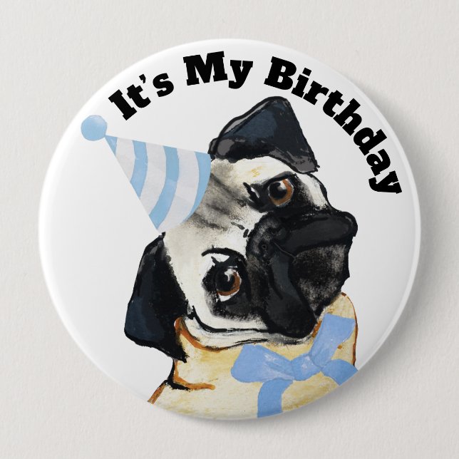Badge Rond 10 Cm Bouton d'anniversaire de chien Pug (Devant)