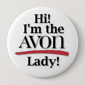 Badge Rond 10 Cm Bouton d'Avon utilisé pour aider des reps pour