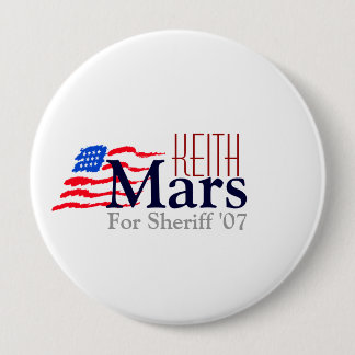 Badge Rond 10 Cm Bouton de campagne de Keith Mars