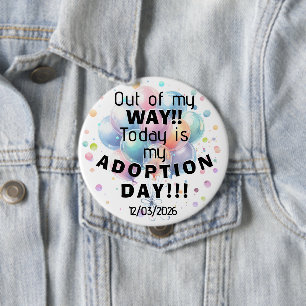 Badge Rond 10 Cm Bouton de Jour d'Adoption