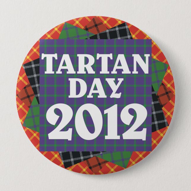 Badge Rond 10 Cm Bouton enorme du jour 2012 de tartan (Devant)