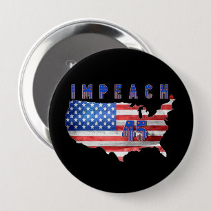 Badge Rond 10 Cm Bouton Impeach 45 États-Unis