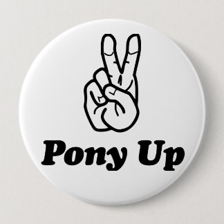 Badge Rond 10 Cm Bouton PonyUp