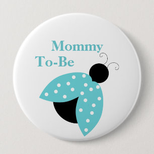 Badge Rond 10 Cm Bouton Turquoise Ladybug Mommy To Be Baby shower