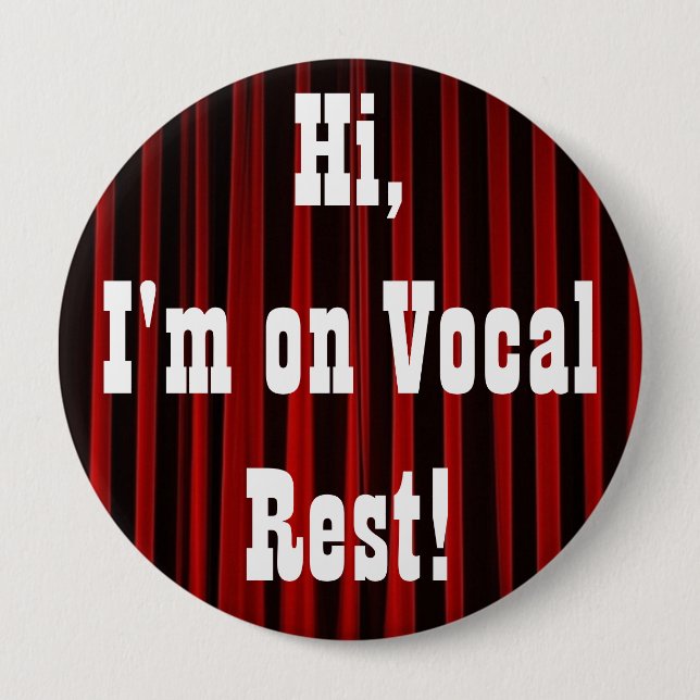 Badge Rond 10 Cm Bouton vocal de repos (Devant)
