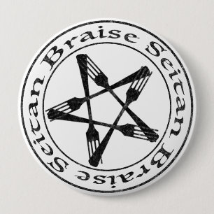 Badge Rond 10 Cm Braise Seitan Vegan Pentagram (version sombre)