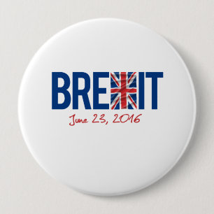 Badge Rond 10 Cm BREXIT - 23 juin 2016 - -