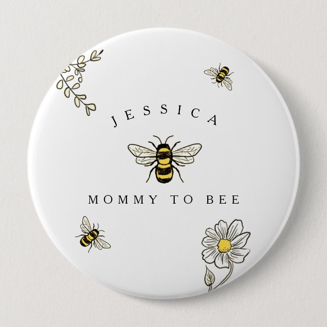 Badge Rond 10 Cm Bumble bee Buzzy Bee Mommy to Bee (Devant)