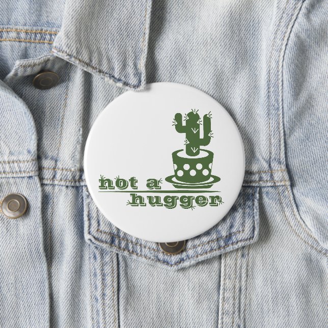 Badge Rond 10 Cm Cactus Pas un gros cactus drôle dire (En situation)