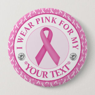 Badge Rond 10 Cm Cancer du sein, je porte du rose pour la sensibili