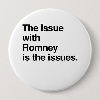 Badge Rond 10 Cm Ce problème avec Romney est le problème.png