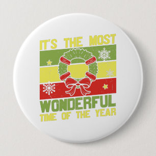Badge Rond 10 Cm C'est le moment le plus merveilleux de l'année