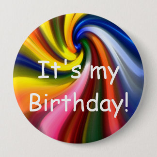 Badge Rond 10 Cm C'est mon anniversaire ! Bouton