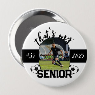 Badge Rond 10 Cm C'est mon bouton de joueur de Soccer senior pour p